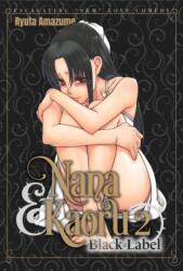 Nana & Kaoru: Black Label, Volume 2 (ISBN: 9781634425315)