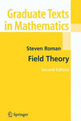Field Theory - Steven Roman (ISBN: 9781441920959)