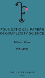 Foundational Papers in Complexity Science (ISBN: 9781947864542)