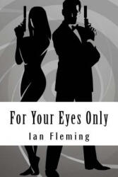 For Your Eyes Only - Ian Fleming (2018)