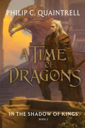 In the Shadow of Kings - Philip C. Quaintrell (ISBN: 9781916610354)