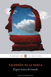 El gran teatro del mundo - CALDERON DE LA BARCA (ISBN: 9788491050353)