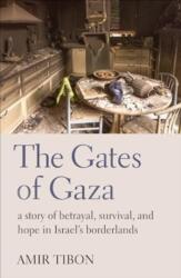 The Gates of Gaza (ISBN: 9781914484698)