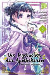 Die Tagebücher der Apothekerin - Geheimnisse am Kaiserhof 5 - Itsuki Nanao, Nekokurage, Verena Maser (ISBN: 9783964335616)