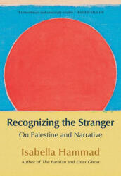 Recognizing the Stranger - HAMMAD ISABELLA (ISBN: 9780802163929)