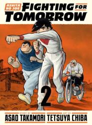 Ashita no Joe: Fighting for Tomorrow 2 (ISBN: 9781647293888)