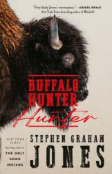 The Buffalo Hunter Hunter (ISBN: 9781835414309)