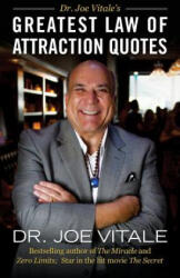 Greatest Law of Attraction Quotes - Dr Joe Vitale (ISBN: 9781976333583)