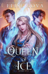 A Queen of Ice (ISBN: 9781949694666)