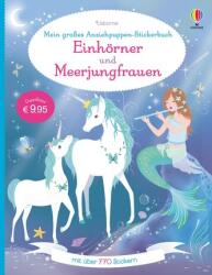 Mein großes Anziehpuppen-Stickerbuch: Einhörner und Meerjungfrauen (ISBN: 9781789416664)