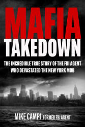 Mafia Takedown - Campi, Mike (ISBN: 9781510783164)