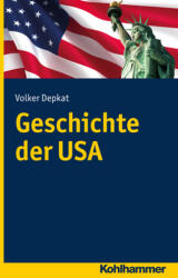 Geschichte der USA (ISBN: 9783170187979)