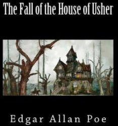 The Fall of the House of Usher - Edgar Allan Poe (ISBN: 9781725945517)