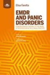 EMDR AND PANIC DISORDERS - from integrated theories to the model of intervention in clinical practice - ELISA FARETTA (ISBN: 9781957260082)