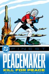DC Finest: Peacemaker: Kill for Peace (2025)