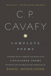 C. P. Cavafy Complete Poems - C. P. Cavafy, Daniel Mendelsohn (2012)