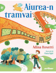 Aiurea-n tramvai (ISBN: 9786303215969)
