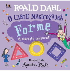 O Carte Magicozaura. Forme. Urmareste Conturul! , Roald Dahl - Editura Art (ISBN: 9786303214856)