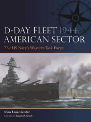 D-Day Fleet 1944, American Sector - Edouard A Groult (ISBN: 9781472863621)