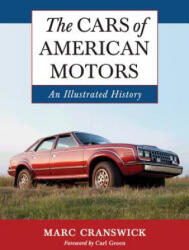 Cars of American Motors - Marc Cranswick (ISBN: 9780786446728)
