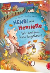 Henri und Henriette 5: Henri und Henriette - Noi nu suntem niște lași! (ISBN: 9783522460613)
