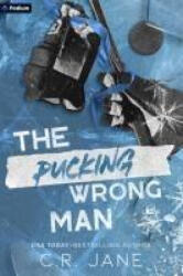 The Pucking Wrong Man (ISBN: 9781039486485)