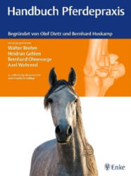 Handbuch Pferdepraxis - Walter Brehm, Heidrun Gehlen, Bernhard Ohnesorge, Axel Wehrend (ISBN: 9783132196216)