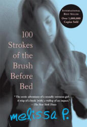 100 Strokes of the Brush Before Bed - Lawrence Venuti (ISBN: 9780802117816)
