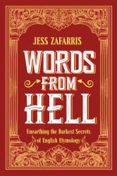 Words from Hell - ZAFARRIS JESS (ISBN: 9781399808217)
