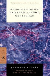 Life and Opinions of Tristram Shandy, Gentleman - Laurence Sterne (ISBN: 9780375761195)