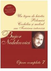 Opere complete 7. CD inclus - Bujor Nedelcovici (ISBN: 9789737242013)