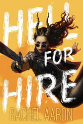 Hell For Hire - Rachel Aaron (ISBN: 9781952367328)