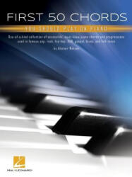 First 50 Chords You Should Play on Piano: Learn to Play Basic Chords with Great Song - PIANO (ISBN: 9781705142493)