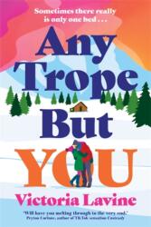 Any Trope But You (ISBN: 9781804189221)