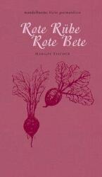 Rote Rübe / Rote Bete (ISBN: 9783854764786)