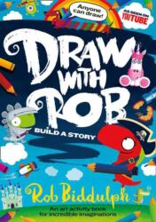 Draw With Rob: Build a Story (ISBN: 9780008419134)