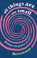 All Things Are Too Small (ISBN: 9780349016245)
