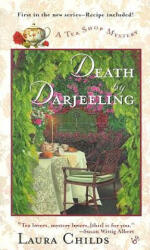 Death by Darjeeling - Laura Childs (ISBN: 9780425179451)