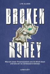 Broken Money (ISBN: 9783949098543)