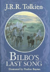 Bilbo's Last Song - John Ronald Reuel Tolkien (2012)