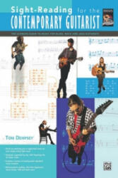 Sight-Reading for the Contemporary Guitarist - Tom Dempsey (ISBN: 9780739031568)