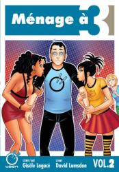 Menage a 3 Volume 2 - Gisele Lagace, David Lumsdon (ISBN: 9781772940664)