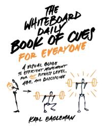 The Whiteboard Daily Book of Cues for Everyone - Karl Eagleman (ISBN: 9781628605563)