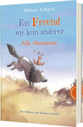 Ein Freund wie kein anderer - Barbara Scholz (ISBN: 9783522186711)