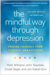 The Mindful Way through Depression, Second Edition - Jon Kabat-Zinn, Mark Williams, Zindel Segal (ISBN: 9781462553921)