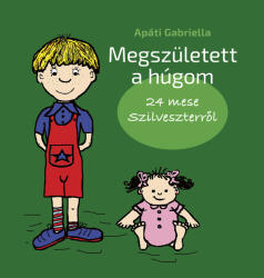 Megszületett a húgom (ISBN: 9786156690388)