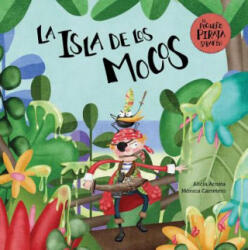 La isla de los mocos - Alicia Acosta, Monica Carretero (ISBN: 9788417123901)