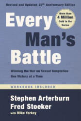 Every Man's Battle, Revised and Updated 20th Anniversary Edition - Stephen Arterburn, Fred Stoeker, Mike Yorkey (ISBN: 9780525653516)