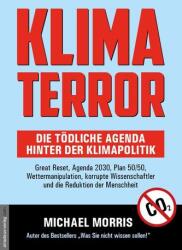 Teroarea climei - Agenda mortală din spatele politicii climatice (ISBN: 9783985620159)