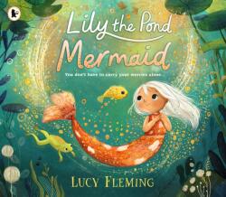 Lily, sirena iazului (ISBN: 9781529518771)